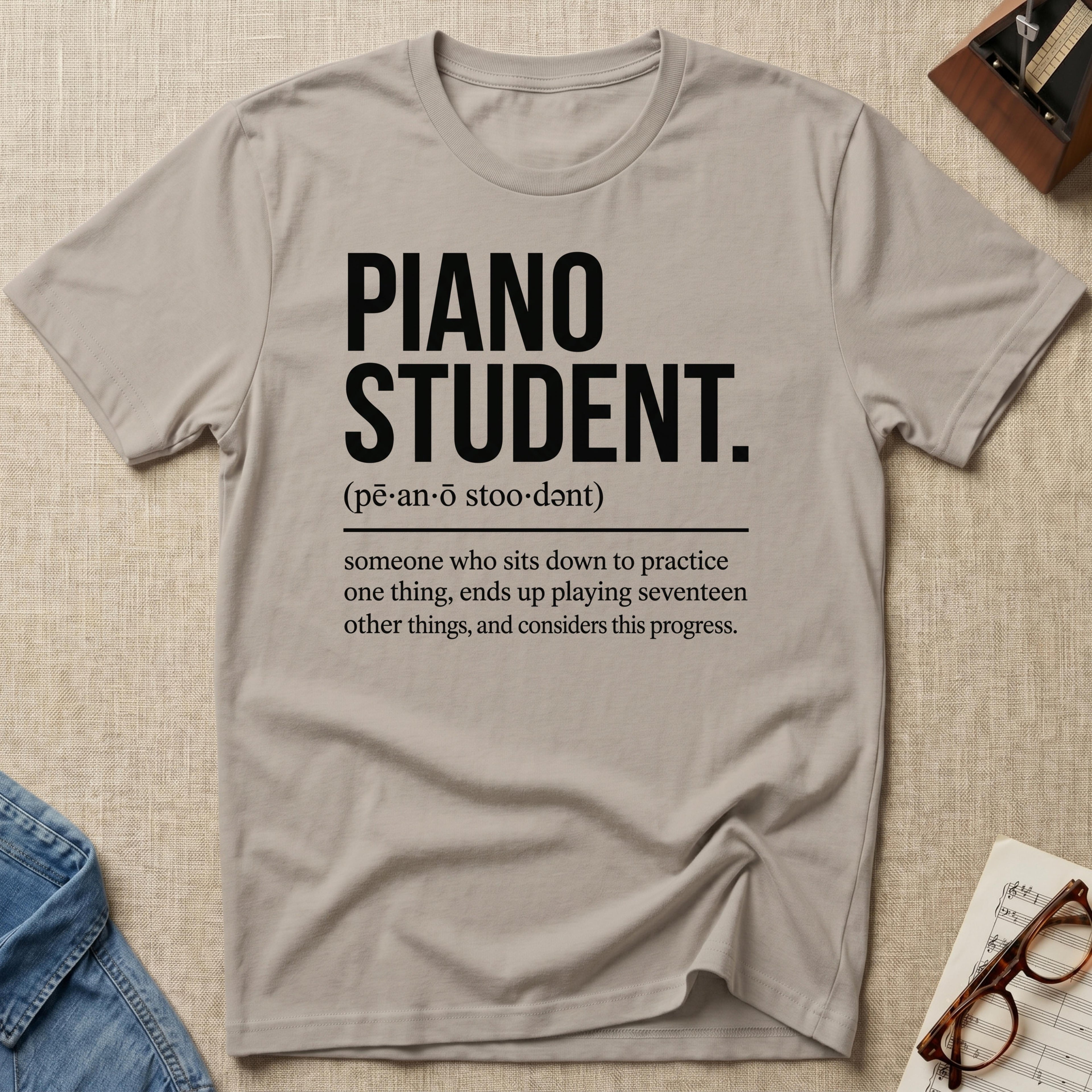 "Piano Student Definition" T-Shirt