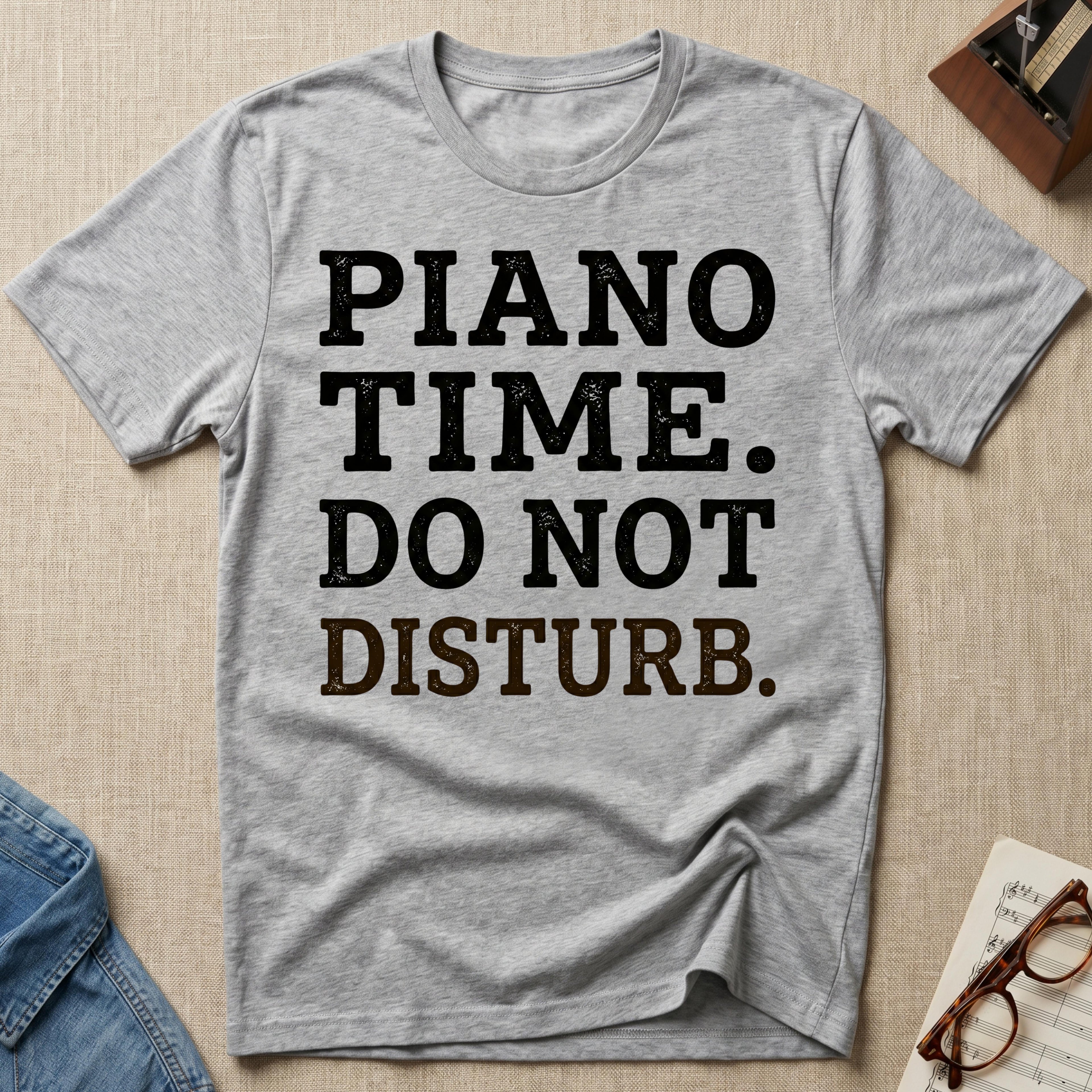 Piano Time. Do Not Disturb T-Shirt