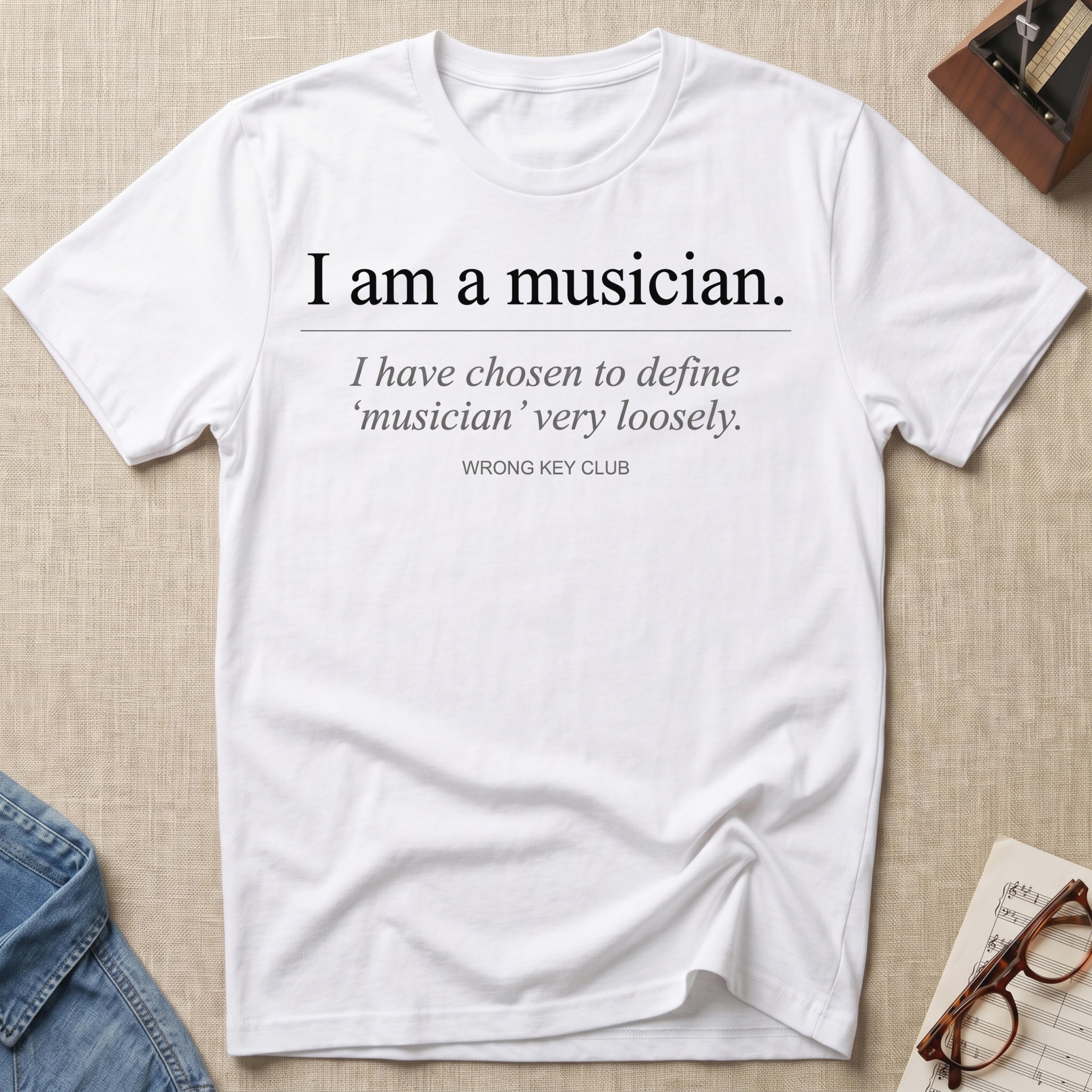 "I Am A Musician" T-Shirt