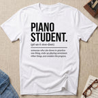 Piano Student Definition T-Shirt