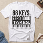 "88 Keys. Zero Good Takes" T-Shirt